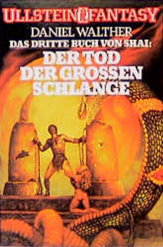 Das dritte Buch von Shai: Der Tod der grossen Schlangen