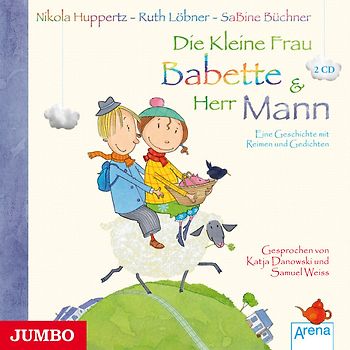 Die kleine Frau Babette & Herr Mann.