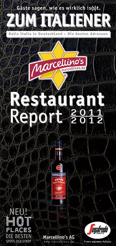 Marcellino's Restaurant Report Zum Italiener 2011/2012