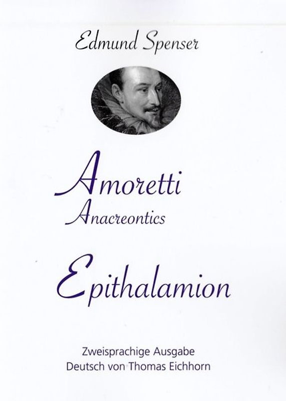 AMORETTI, Anacreontics -- EPITHALAMION.