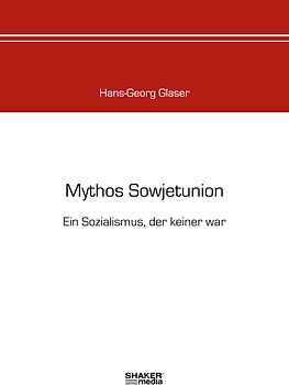 Mythos Sowjetunion