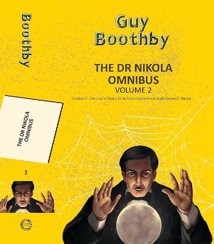 The Dr Nikola Omnibus Vol 2