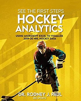 See the First Steps: Hockey Analytics: Using Microsoft Excel to Visualize 2019-20 NHL Hockey Data