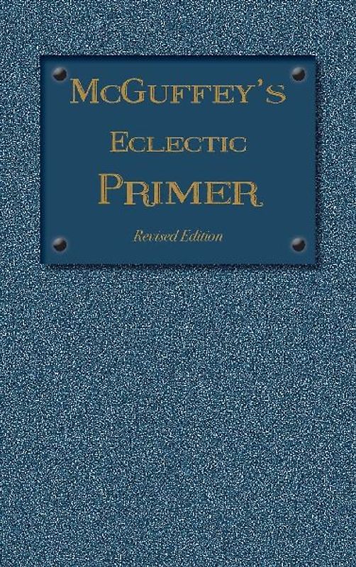 McGuffey Eclectic Primer