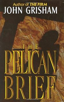 The Pelican Brief - John Grisham