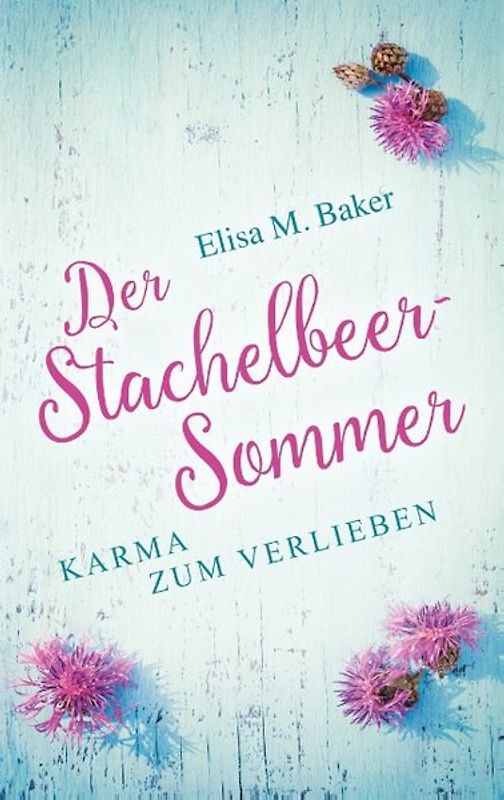 Der Stachelbeersommer