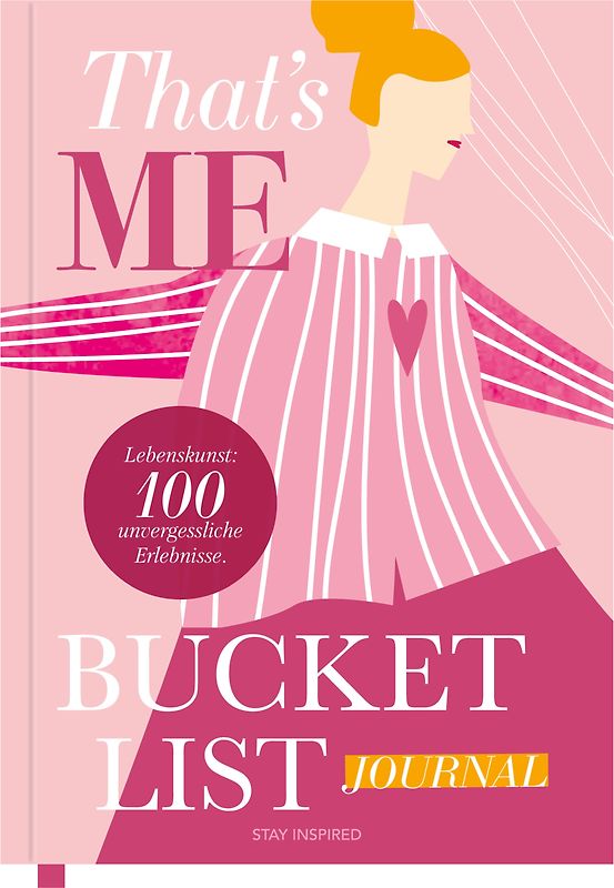 That’s Me Bucket List | Das ultimative Bucket List Buch für ein erfülltes Leben | Das Ausfüllbuch für 100 unvergessliche Erlebnisse und Momente | 100 Dinge, die man im Leben getan haben muss