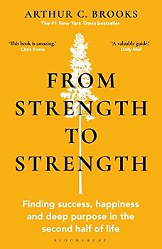 From Strength to Strength