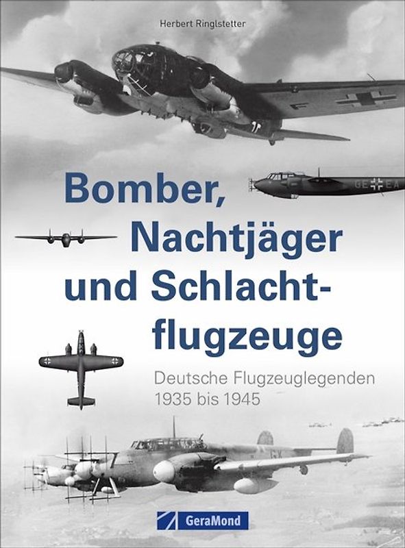 Bomber, Nachtjäger und Schlachtflugzeuge