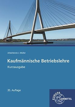 Kaufmännische Betriebslehre Kurzausgabe