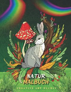 Natur Malbuch: mit der Vielfalt der Tiere und Insekten die im Wald leben, die Entspannung für Kinder ab 8 Jahren und Erwachsenen