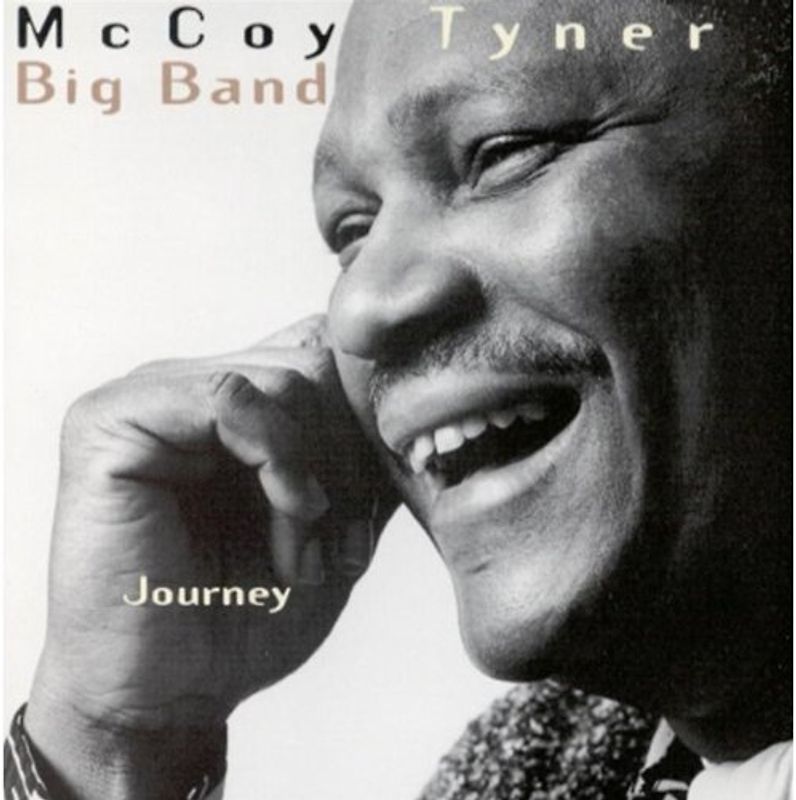 Mccoy Tyner Big Band - Journey