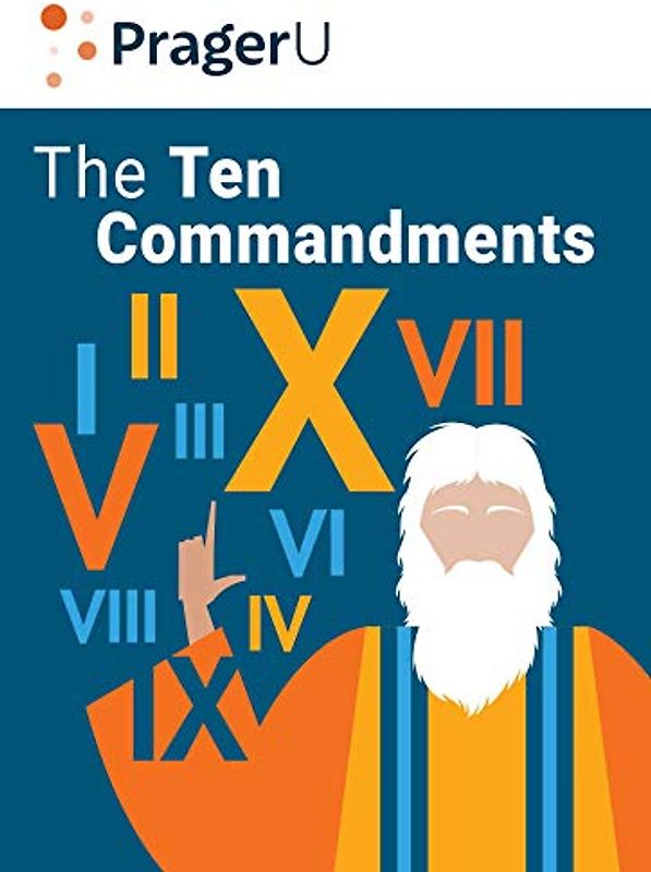 The Ten Commandments: Still the Best Moral Code