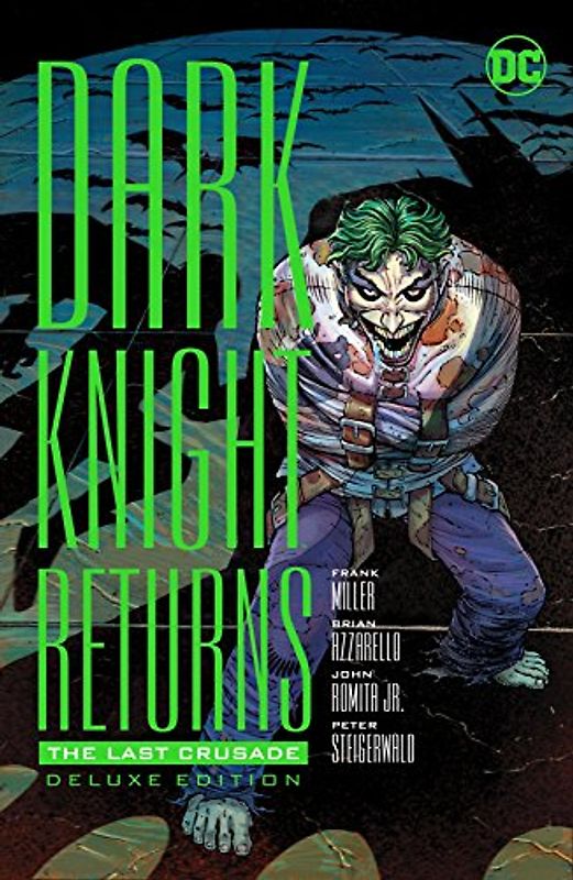 The Dark Knight Returns: The Last Crusade