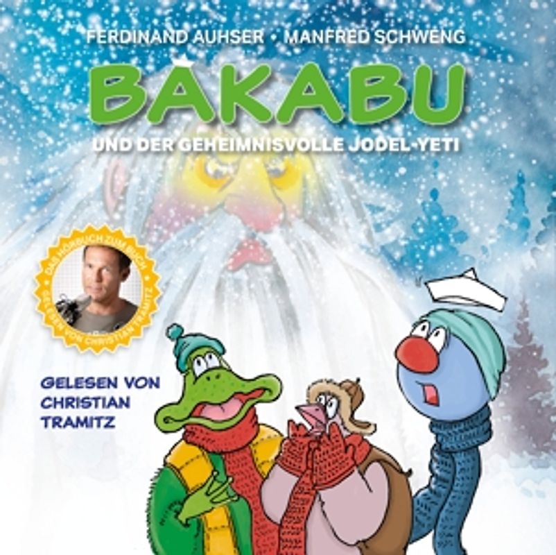 Bakabu und der geheimnisvolle Jodel-Yeti