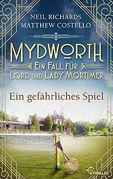 Mydworth - Ein gefährliches Spiel