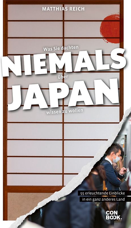 Was Sie dachten, NIEMALS über JAPAN wissen zu wollen