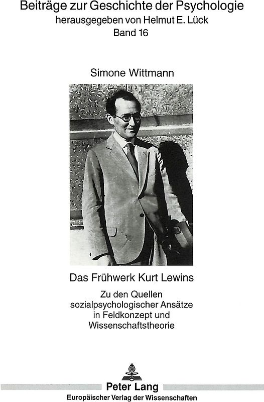 Das Frühwerk Kurt Lewins