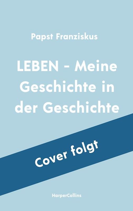 LEBEN – Meine Geschichte in der Geschichte