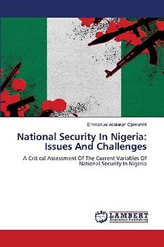 National Security In Nigeria: Issues And Challenges
