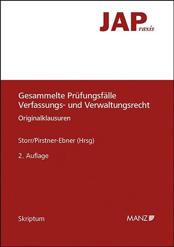 JAP Gesammelte Prüfungsfälle Verfassungs- und Verwaltungsrecht