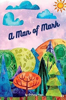 A Man of Mark