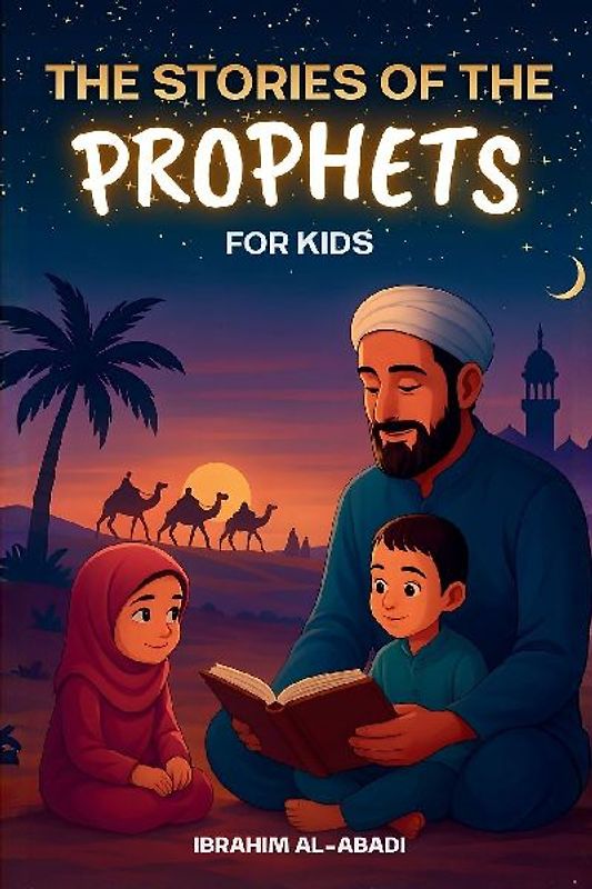 The 35 Most Beautiful Stories of the Prophets for Children