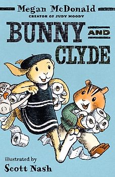 Bunny and Clyde
