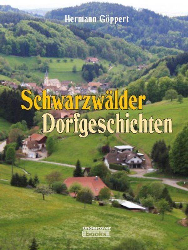 Schwarzwälder Dorfgeschichten