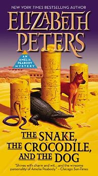 The Snake, the Crocodile, and the Dog (Amelia Peabody, 7, Band 7)