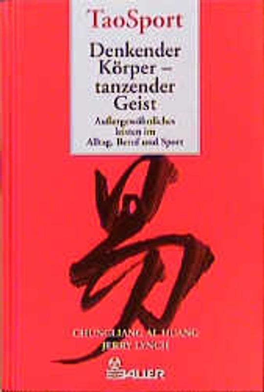 TaoSport - Denkender Körper - tanzender Geist