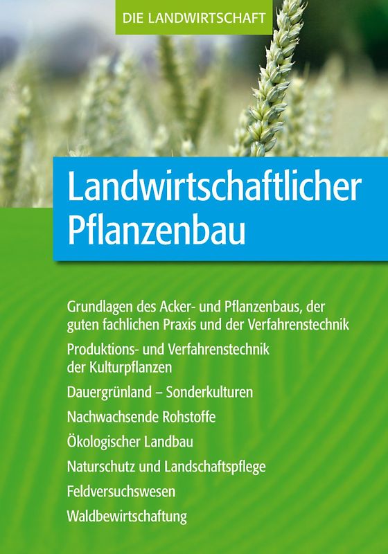 Landwirtschaftlicher Pflanzenbau