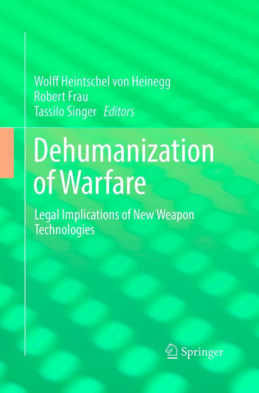 Dehumanization of Warfare