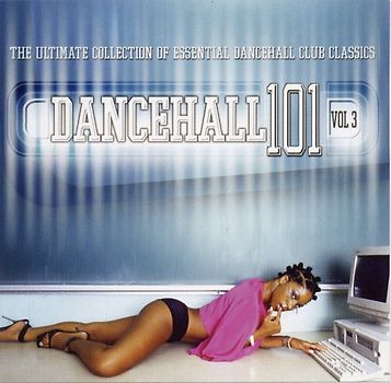 Various - Dancehall 101 Vol.3