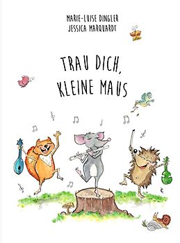 Trau dich, kleine Maus!