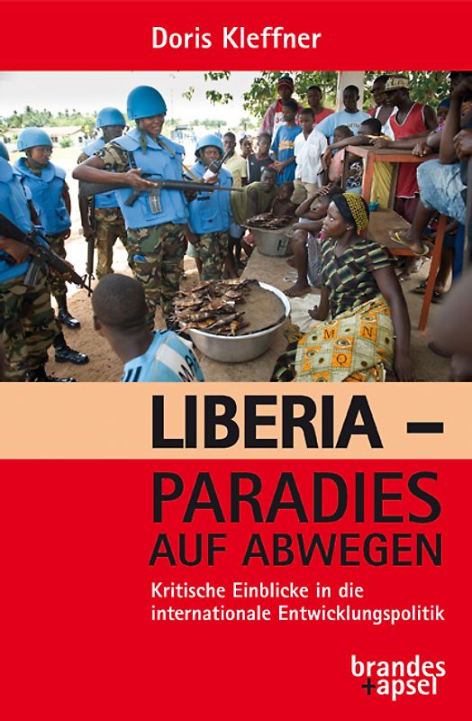 Liberia – Paradies auf Abwegen