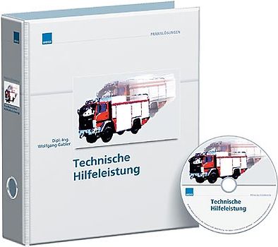 Schulungsbausteine für die technische Hilfeleistung der Feuerwehr