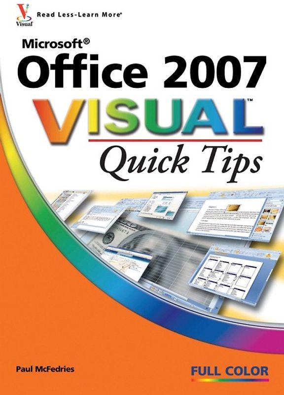 Microsoft Office 2007 Visual Quick Tips