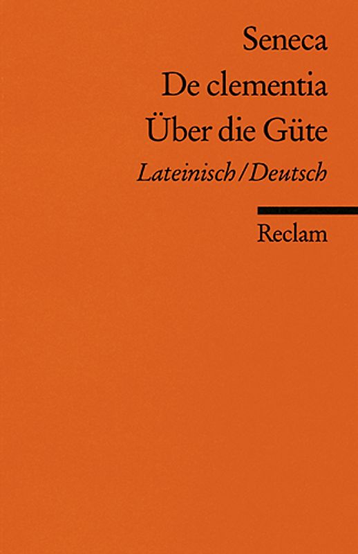 De clementia / Über die Güte