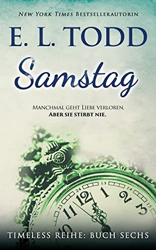 Samstag (Zeitlos, Band 6)