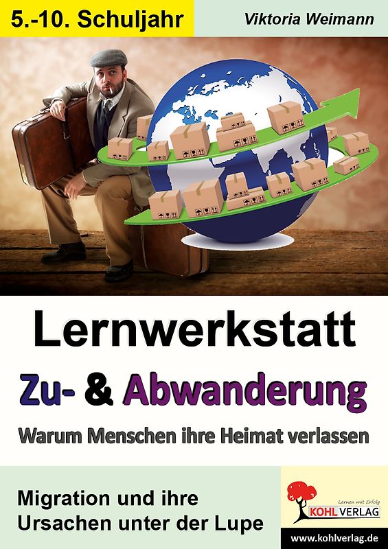Lernwerkstatt Zuwanderung und Abwanderung