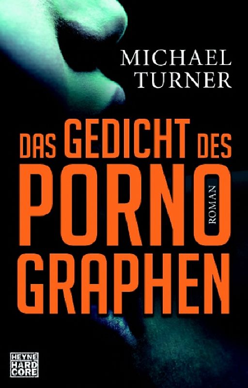 Das Gedicht des Pornographen
