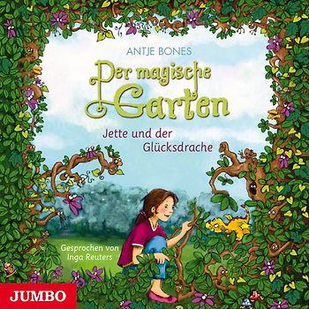 Jette und der Glücksdrache