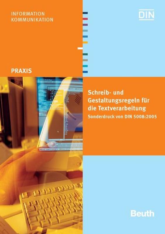 Schreib- und Gestaltungsregeln für die Textverarbeitung /Der Geschäftsbrief / Schreib- und Gestaltungsregeln für die Textverarbeitung