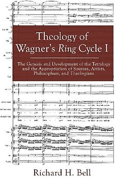 Theology of Wagner's Ring Cycle I