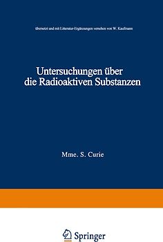 Untersuchungen über die Radioaktiven Substanzen