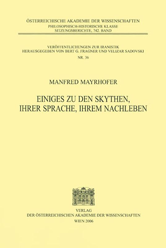 Einiges zu den Skythen, ihrer Sprache, ihrem Nachleben