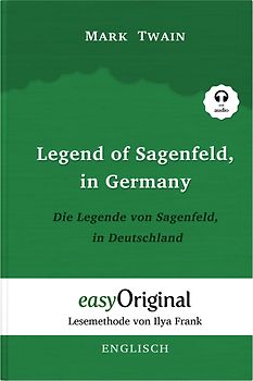 Legend of Sagenfeld, in Germany / Die Legende von Sagenfeld, in Deutschland (Buch + Audio-Online) - Lesemethode von Ilya Frank - Zweisprachige Ausgabe Englisch-Deutsch