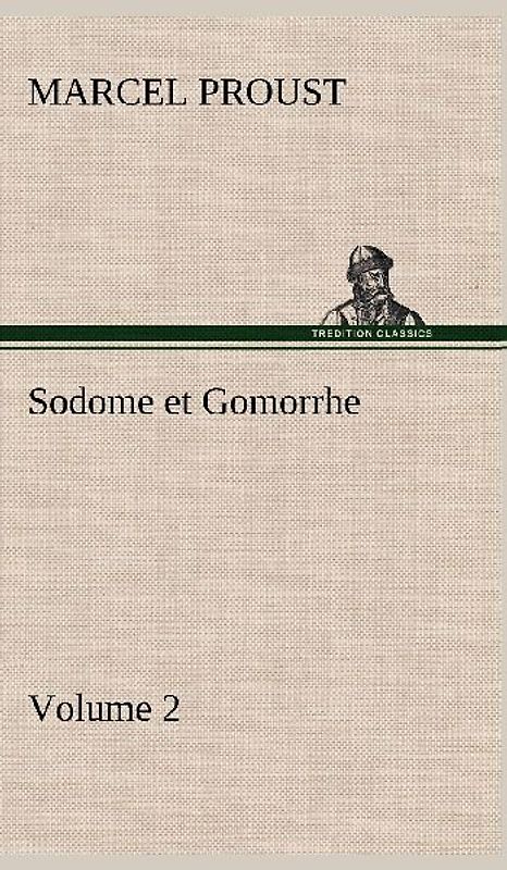 Sodome et Gomorrhe-Volume 2