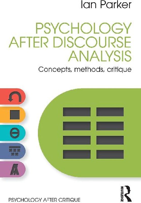 Psychology After Discourse Analysis